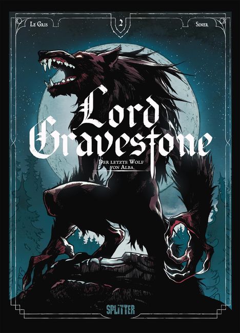 Jérôme Le Gris: Lord Gravestone. Band 2, Buch