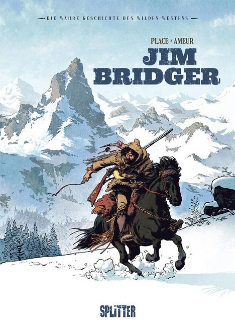 Pierre Place: Die Wahre Geschichte des Wilden Westens: Jim Bridger, Buch