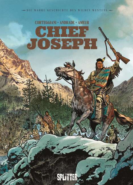 François Corteggiani: Die Wahre Geschichte des Wilden Westens: Chief Joseph, Buch