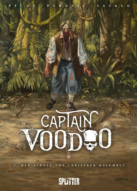 Jean-Pierre Pécau: Captain Voodoo. Band 2, Buch