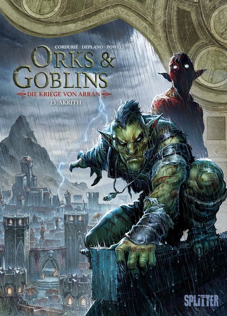 Sylvain Cordurié: Orks &amp; Goblins. Band 23 - Die Kriege von Arran, Buch