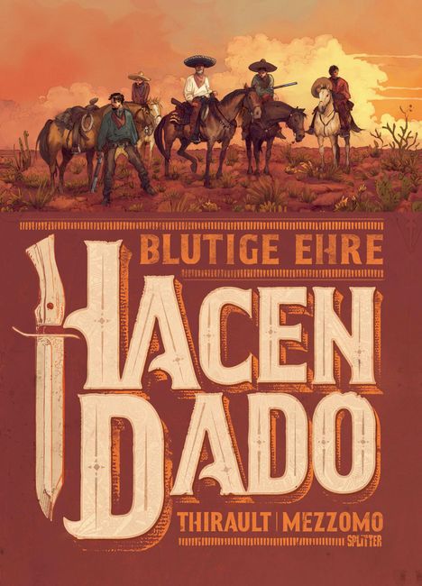 Philippe Thirault: Hacendado, Buch