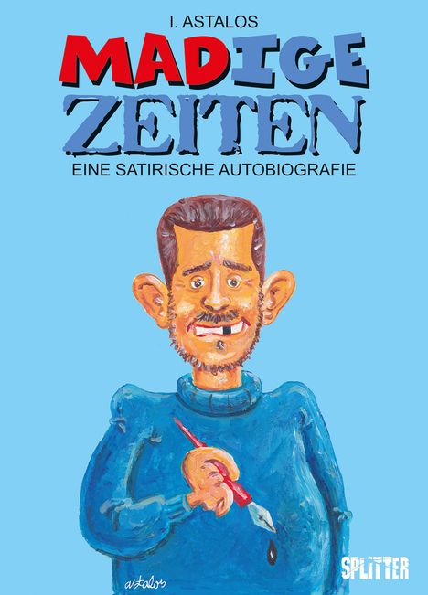 Ivica Astalos: MADige Zeiten., Buch