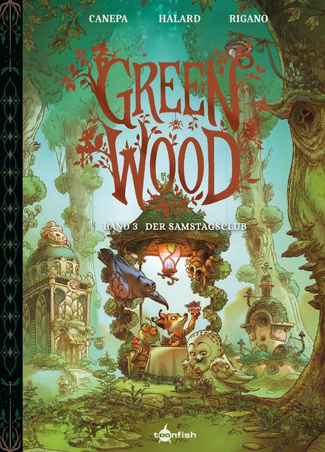 Barbara Canepa: Greenwood. Band 3, Buch