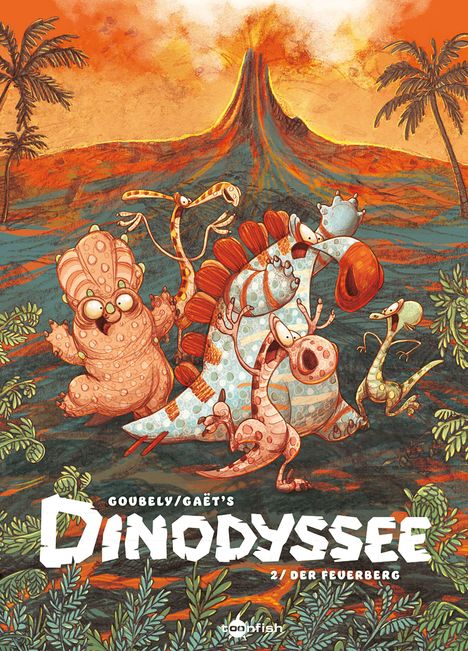 Text: "Dinodyssee", "Der Feuerberg". Illustration: Mehrere fantasievolle Dinosaurier vor einem ausbrechenden Vulkan.