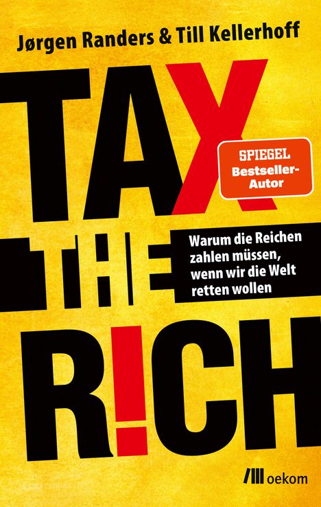 Jørgen Randers: Tax the Rich, Buch