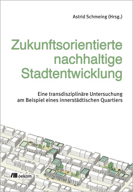 Zukunftsorientierte nachhaltige Stadtentwicklung, Buch