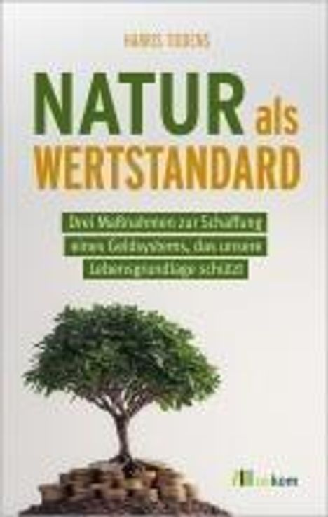 Harris C. M. Tiddens: Natur als Wertstandard, Buch