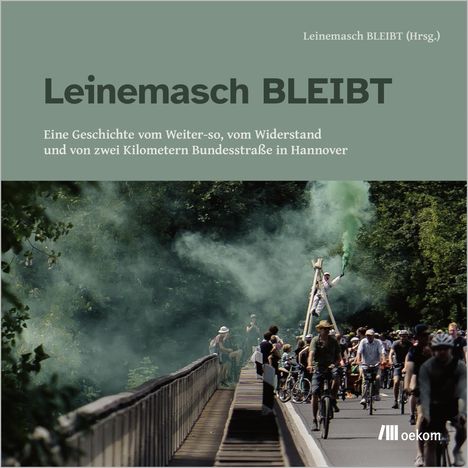 Julia Förster: Leinemasch BLEIBT, Buch