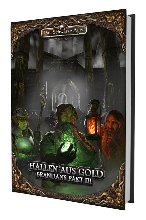 Sebastian Kreppel mit Beiträgen von Stefan Soukup-Meves: DSA5 - Brandans Pakt 3: Hallen aus Gold, Buch