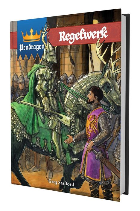 "Pendragon", "Regelwerk". Illustration: Ritter in Rüstung auf Pferd, umgeben von Soldaten.