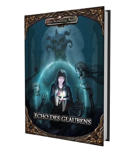 „Das Schwarze Auge: Echo des Glaubens“. Eine Illustration zeigt eine Frau mit leuchtendem Gegenstand, umgeben von Skelettarmen.