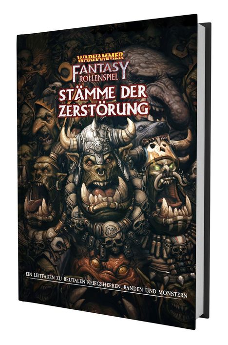 Warhammer Fantasy Rollenspiel: Stämme der Zerstörung. Leitfaden zu Kriegs­herren, Banden und Monstern. Illustration von Orks und Monstern.