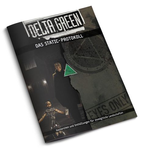 Text: "DELTA GREEN", "DAS STATIC-PROTOKOLL", "Recherchen und Enthüllungen für Unmögliche Landschaften". 

Magazincover mit düsterem Design.