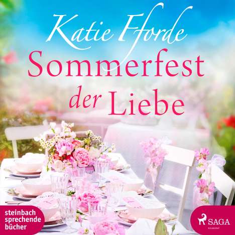 Katie Fforde: Sommerfest der Liebe, 2 MP3-CDs