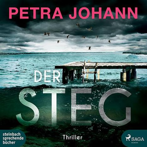 Petra Johann: Der Steg, MP3-CD