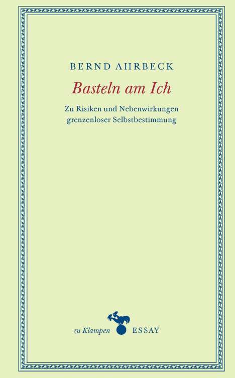 Bernd Ahrbeck: Basteln am Ich, Buch