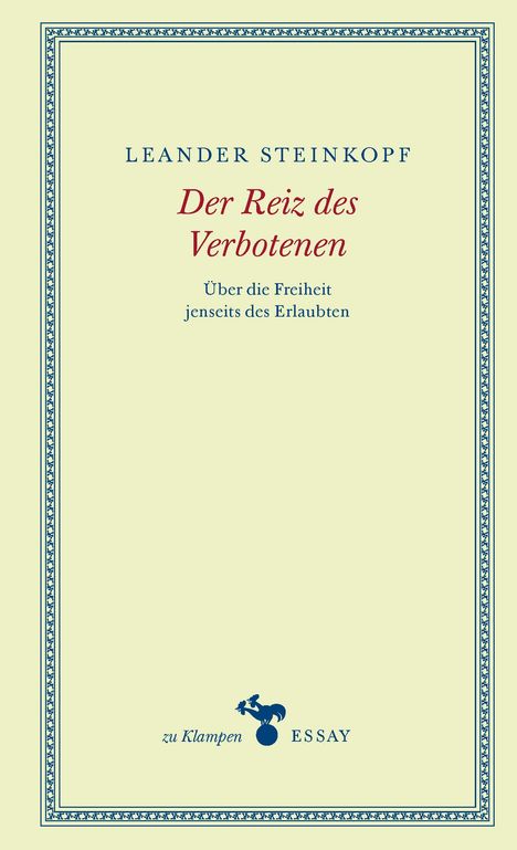 Leander Steinkopf: Der Reiz des Verbotenen, Buch