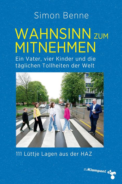 Simon Benne: Wahnsinn zum Mitnehmen, Buch