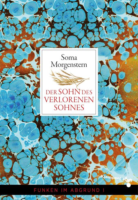 Text: "Soma Morgenstern, DER SOHN DES VERLORENEN SOHNES, FUNKEN IM ABGRUND I". Hintergrund mit blauen und braunen Mustern.