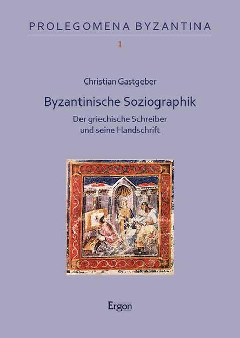 Christian Gastgeber: Byzantinische Soziographik, Buch