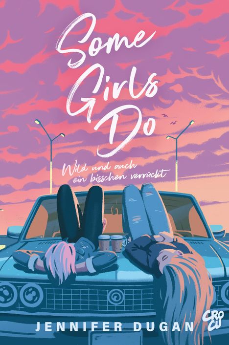 Jennifer Dugan: Some Girls do, Buch