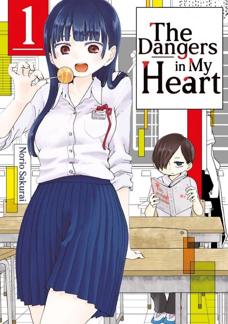 Norio Sakurai: The Dangers in My Heart - Band 01 (deutsche Ausgabe), Buch