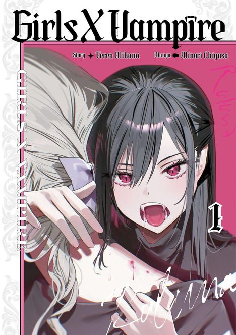 "Girls X Vampire", Story von Teren Mikami, Manga von Minori Chigusa, Band 1. Illustration: Vampir-Mädchen beißt in Schulter.