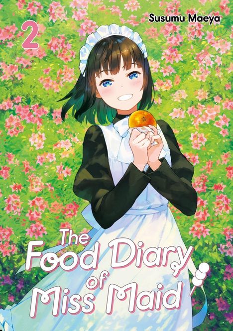 "2", "Susumu Maeya", "The Food Diary of Miss Maid". Illustration: Frau im Dienstmädchenkleid mit Brötchen, blühende Wiese.