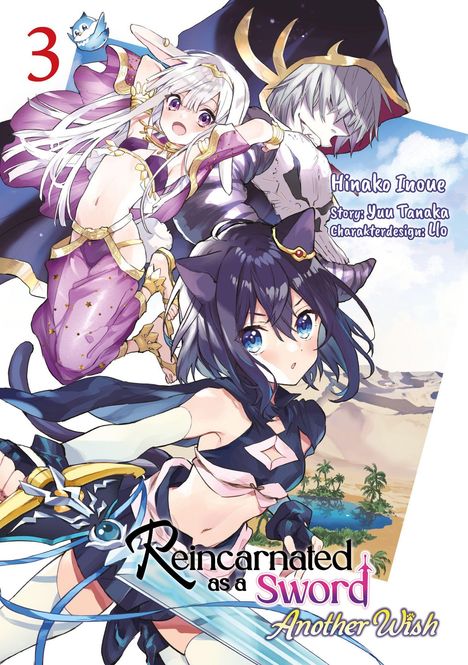 Text: „Reincarnated as a Sword: Another Wish“, auch „Hinako Inoue“, „Story: Yuu Tanaka“, „Charakterdesign: Llo“. Illustration mit drei fantasievollen Figuren in leuchtenden Farben.