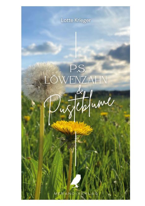 Lotte Krieger: P.S. Löwenzahn & Pusteblume, Buch