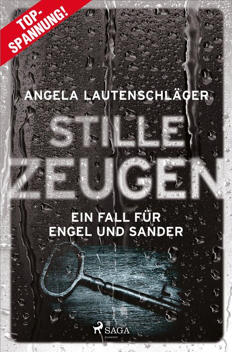 Angela Lautenschläger: Stille Zeugen - Ein Fall für Engel und Sander 1, Buch