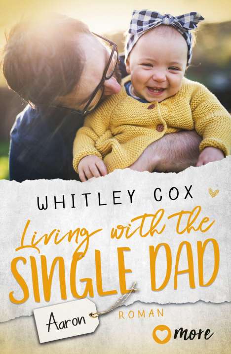 Whitley Cox: Living with the Single Dad - Aaron, Buch