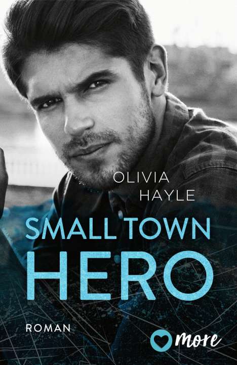 Olivia Hayle: Small Town Hero, Buch