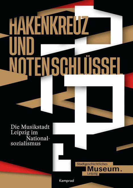 Hakenkreuz und Notenschlüssel. Die Musikstadt Leipzig im Nationalsozialismus, Buch