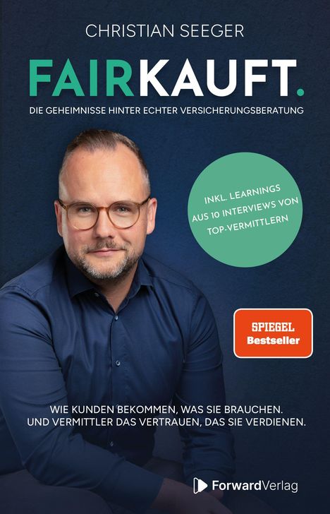 TEXT: "FAIRKAUFT. Die Geheimnisse hinter echter Versicherungsberatung." Porträt eines Mannes mit Brille.