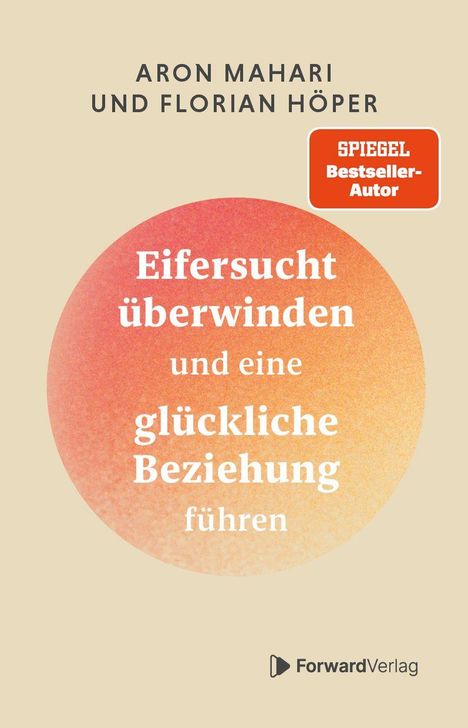 "Eifersucht überwinden und eine glückliche Beziehung führen" steht im Zentrum, oben die Autoren und ein Bestseller-Hinweis.