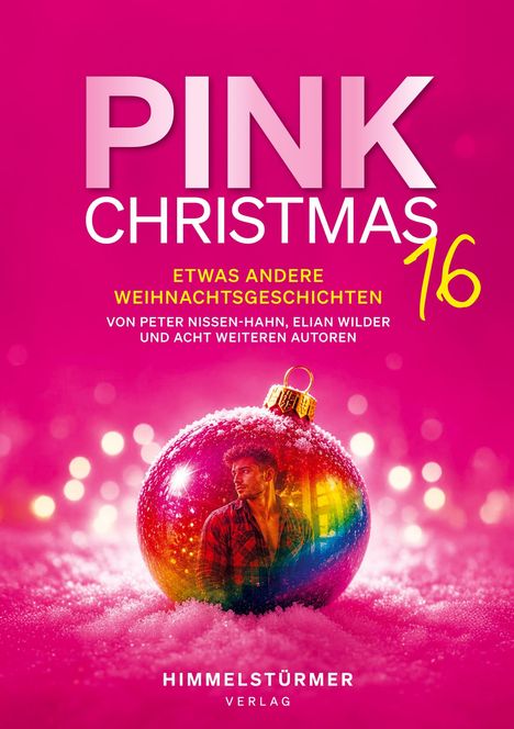 "PINK CHRISTMAS 16" steht groß oben, darunter "ETWAS ANDERE WEIHNACHTSGESCHICHTEN". Eine Kugel mit einem Mann darin liegt im Schnee.