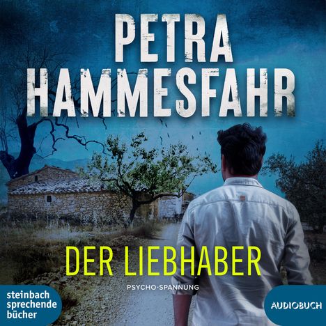 Petra Hammesfahr: Der Liebhaber, 2 MP3-CDs