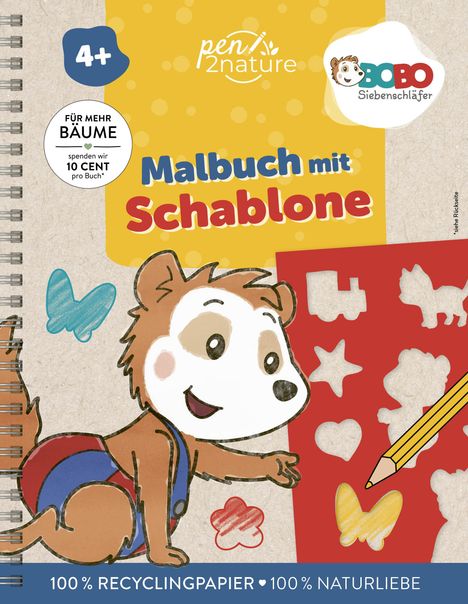 Pen2nature: Bobo Siebenschläfer Malbuch mit Schablone. Zeichnen und Malen für Kinder ab 4 Jahren, Buch