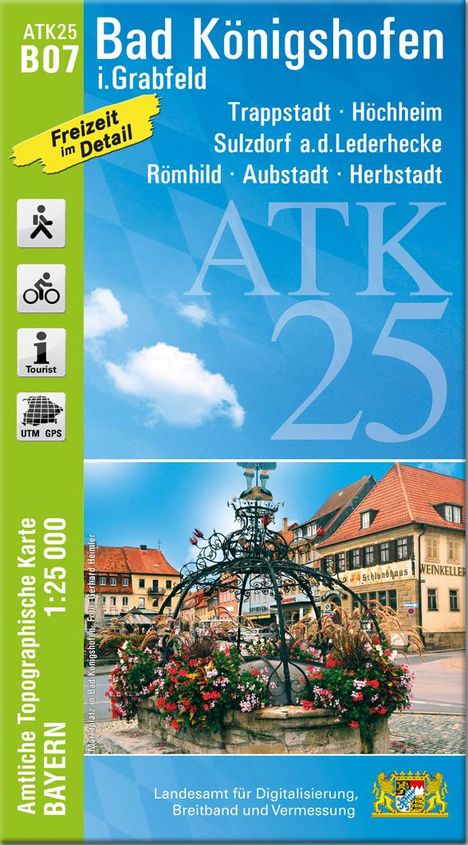 "Bad Königshofen i.Grabfeld: Trappstadt, Höchheim, Sulzdorf a.d.Lederhecke. Amtliche Karte Bayern 1:25.000"