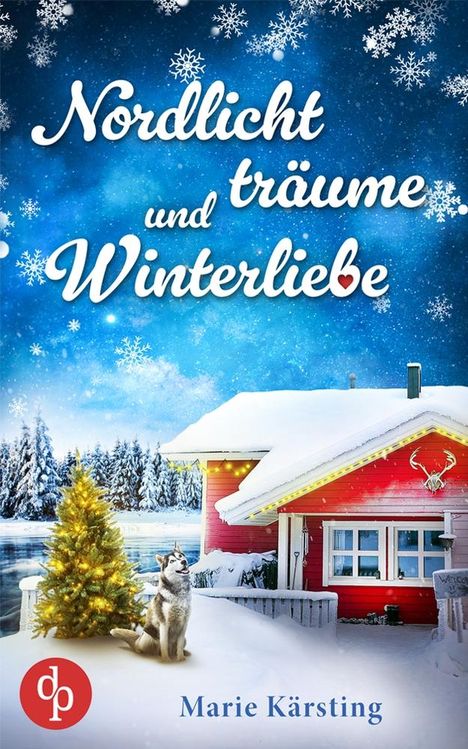Marie Kärsting: Nordlichtträume und Winterliebe, Buch
