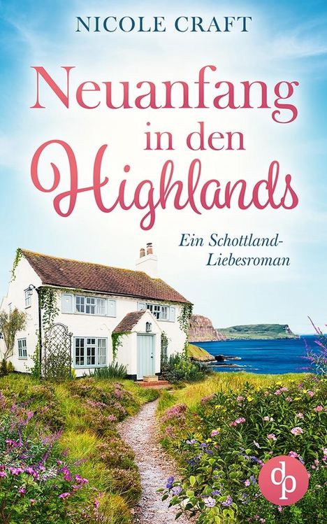 Nicole Craft: Neuanfang in den Highlands, Buch