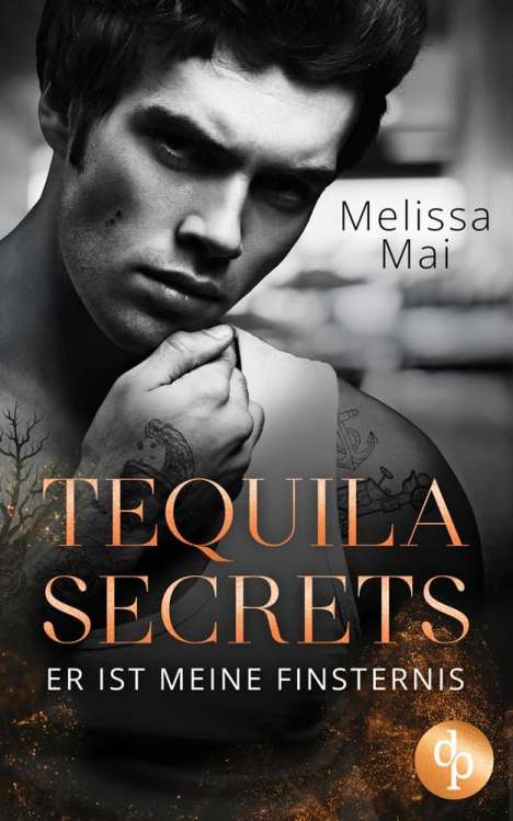 Melissa Mai: Tequila Secrets, Buch