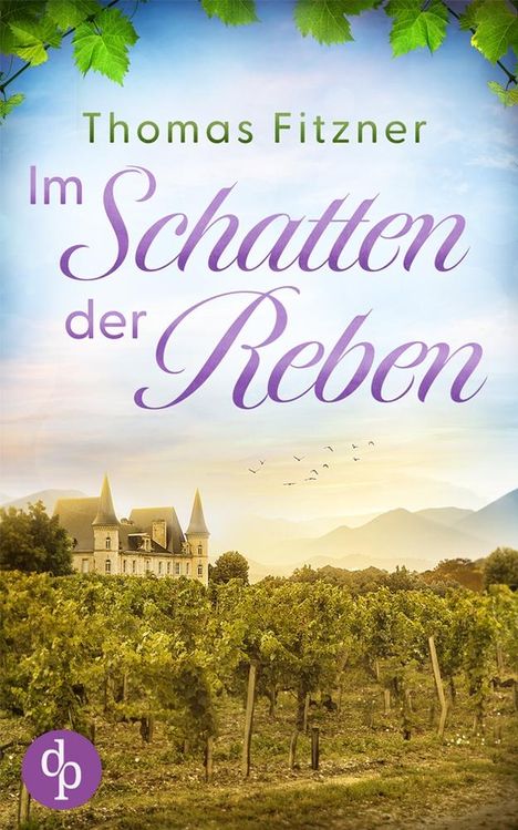 Thomas Fitzner: Im Schatten der Reben, Buch