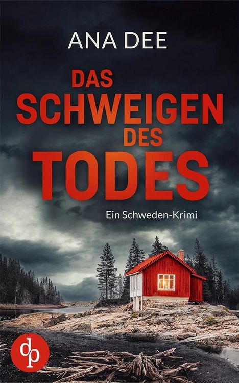 Ana Dee: Das Schweigen des Todes, Buch