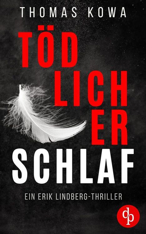 Thomas Kowa: Tödlicher Schlaf, Buch