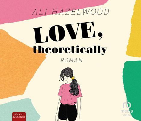 Ali Hazelwood: Love, theoretically, MP3-CD