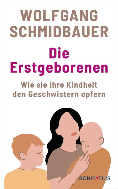 Wolfgang Schmidbauer: Die Erstgeborenen, Buch