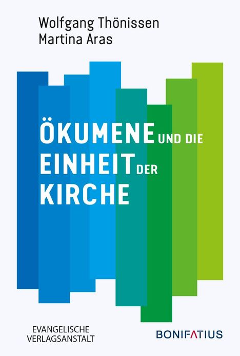 Ökumene und die Einheit der Kirche, Buch